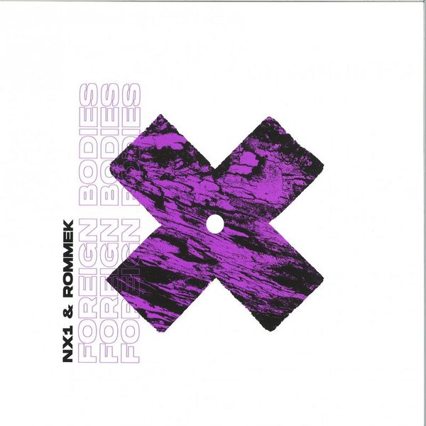 NX1, Rommek — Foreign Bodies EP vinyl cover