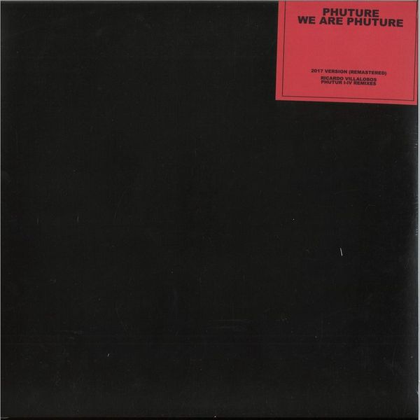 Phuture/Ricardo Villalobos — We Are Phuture LP 2x12" vinyl cover