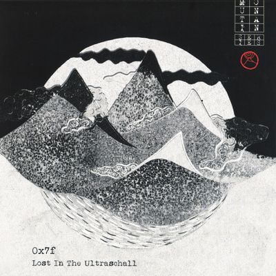 Ox7F — Lost In The Ultraschall vinyl cover