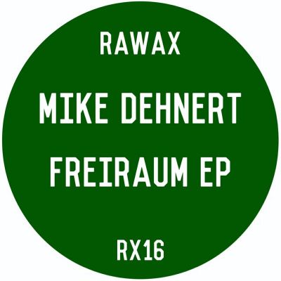 Mike Dehnert — FREIRAUM EP vinyl cover