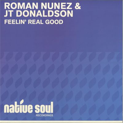 Roman NUNEZ, JT Donaldson — Feelin' Real Good vinyl cover