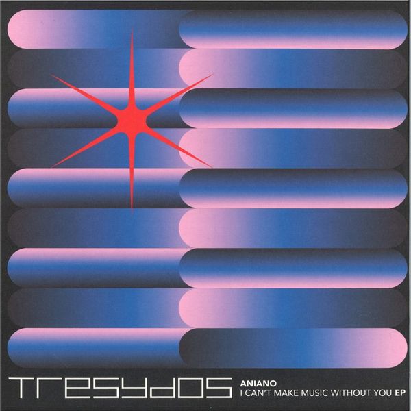 Aniano — I Can't Make Music Without You EP vinyl cover