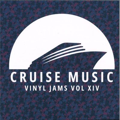 Mark Funk, Danny Cruz, Makito, Filth, Smell — Cruise Music Vinyl Jams Vol XIV vinyl cover