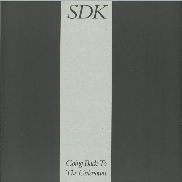 Sdk — GOING BACK TO THE UNKNOWN vinyl cover