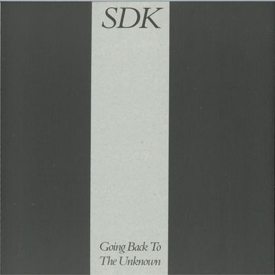 Sdk — GOING BACK TO THE UNKNOWN vinyl cover
