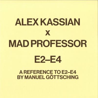 Alex Kassian — A reference to E2-E4 by Manuel Gottsching vinyl cover