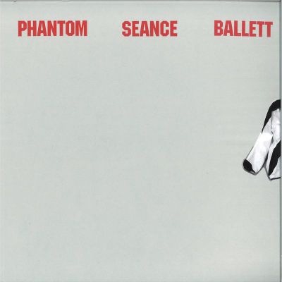 Lena Willikens&Sarah Szczesnyfeat., Viktoria Wehrmeisterand, Detlef Weinrich — Phantom Seance Ballett vinyl cover