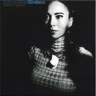 Marcela Dias Sindaco — Electro Tropical LP 2x12" vinyl cover