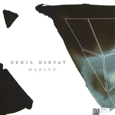 Denis Horvat — MARLOU vinyl cover