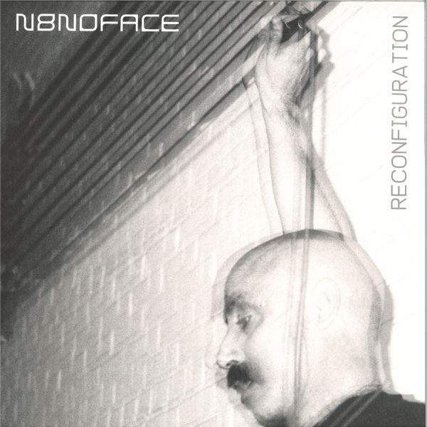 N8Noface — RECONFIGURATION LP vinyl cover