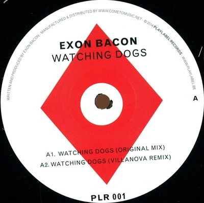 Exon Bacon — Watching Dogs Ep vinyl cover