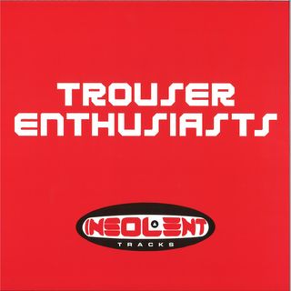Trouser Enthusiasts — Sweet Release vinyl cover