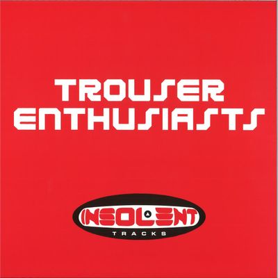 Trouser Enthusiasts — Sweet Release vinyl cover