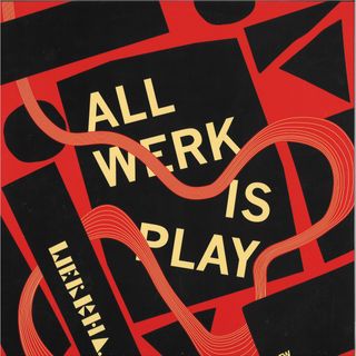 Werkha — All Werk Is Play LP (2x12") vinyl cover