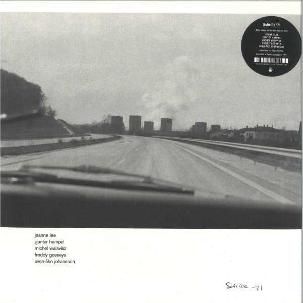 Jeanne Lee, Gunter Hampel, Michel Waisvisz, Freddy Gosseye, Sven-Åke Johansson — Scheiße ’71 vinyl cover