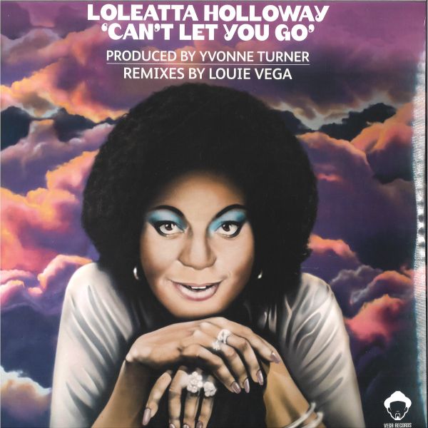 Loleatta Holloway — Can't Let You Go (Louie Vega Remixes) vinyl cover
