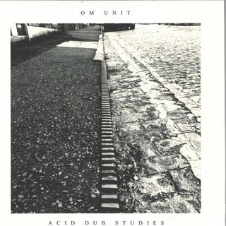Om Unit — Acid Dub Studies vinyl cover
