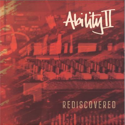 Ability Ii — Rediscovered vinyl cover