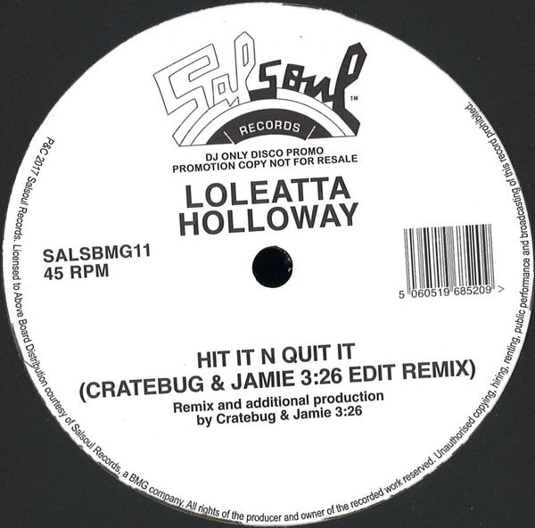 Loleatta Holloway — Hit It N Quit It ( Jamie 3:26 & Cratebug Edit) vinyl cover