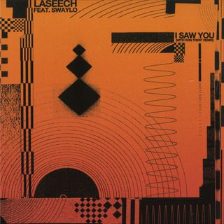 Laseech, Swaylo — I Saw You vinyl cover