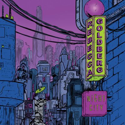Rebecca Goldberg — Night City (2x12") vinyl cover