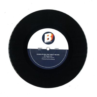 Echoes OF Soul, Shelly Nelson — My People/The One Thing (7") vinyl cover