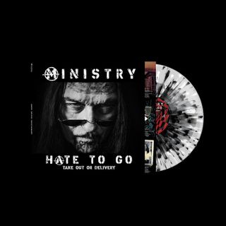 Ministry — Hate To Go - Take Out Or Delivery vinyl cover