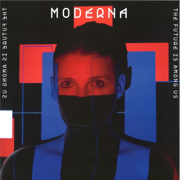 Moderna — The Future Is Among Us LP vinyl cover