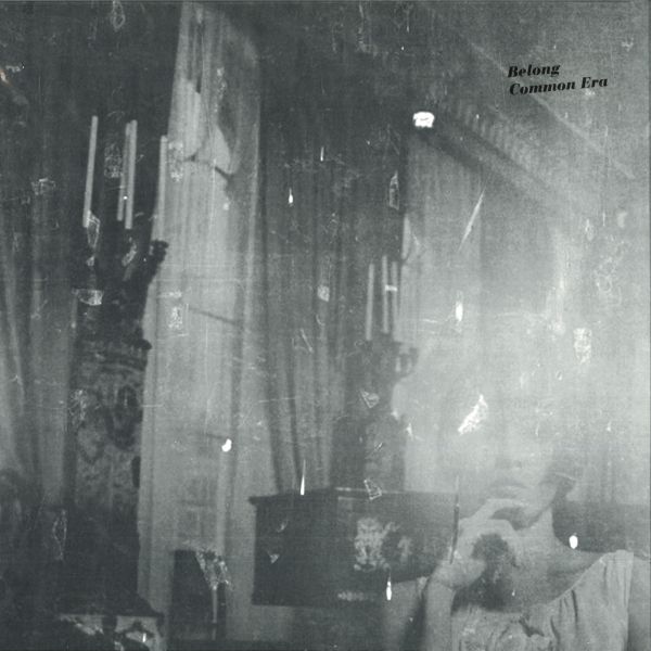 Belong — Common Era LP vinyl cover