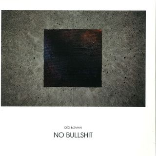 Deo&Z-Man — No Bullshit 2x12" vinyl cover