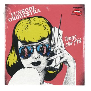 Funkool Orchestra — Tengo che ffà / P-Funk (Dance with Pezz) (7") vinyl cover