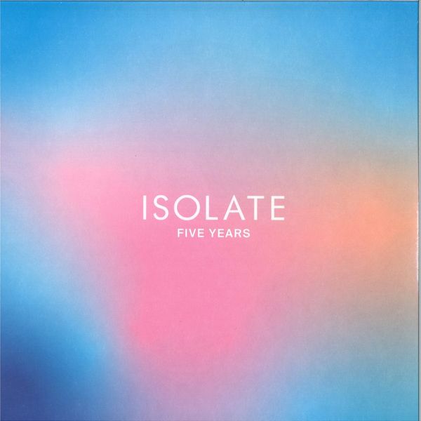 various — ISOLATE: 5 Years Remixes 3x12" vinyl cover