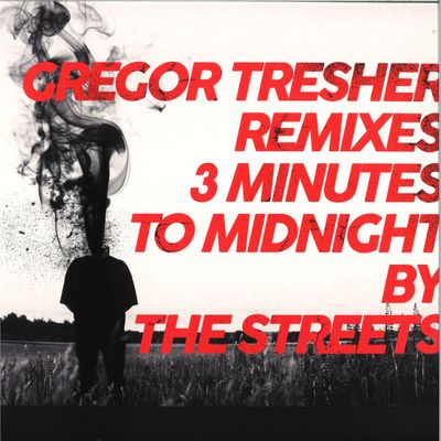 The Streets — 3 Minutes To Midnight Remixes vinyl cover