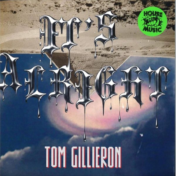 Tom Gillieron — It’s Alright vinyl cover