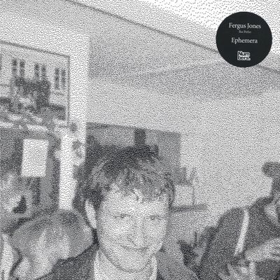 Fergus Jones — Ephemera LP vinyl cover