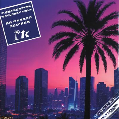 T-Connection — SATURDAY NIGHT (DR. PACKER REMIXES) vinyl cover