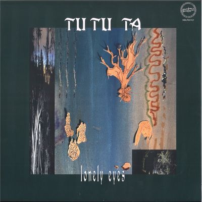 Tutu Ta — Lonely Eyes LP vinyl cover