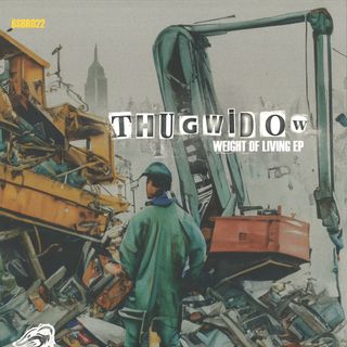 Thugwidow — Weight Of Living EP vinyl cover