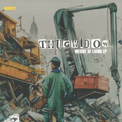 Thugwidow — Weight Of Living EP vinyl cover