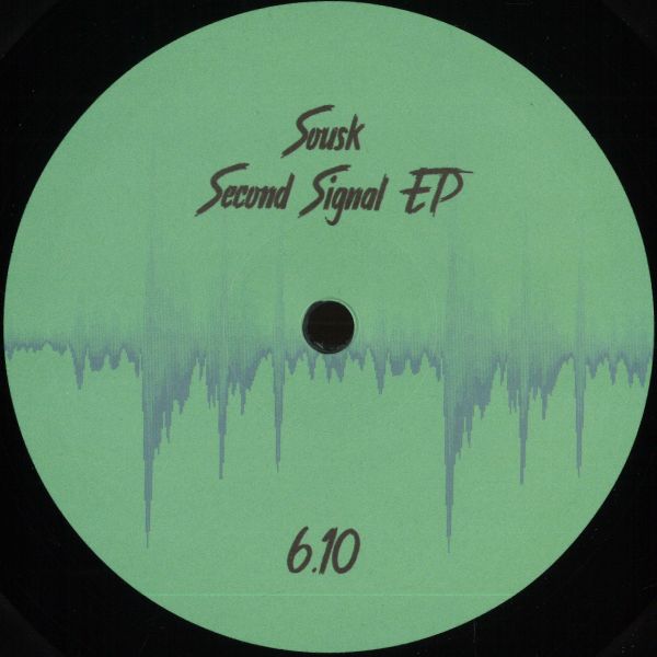 Sousk — Second Signal EP vinyl cover