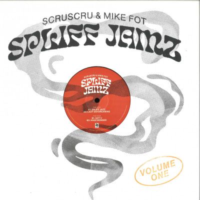 Scruscru&Mike Fot — Spliff Jamz Vol.1 vinyl cover