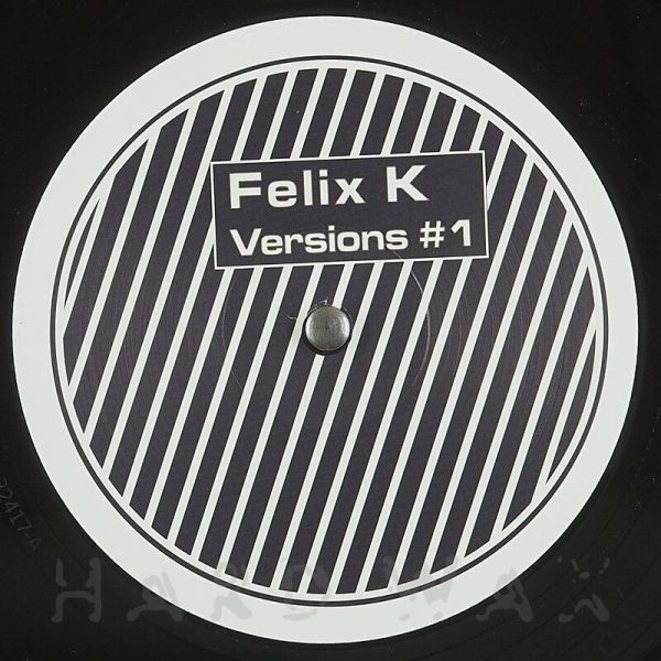 Various Artists — Felix K Versions #1 vinyl cover