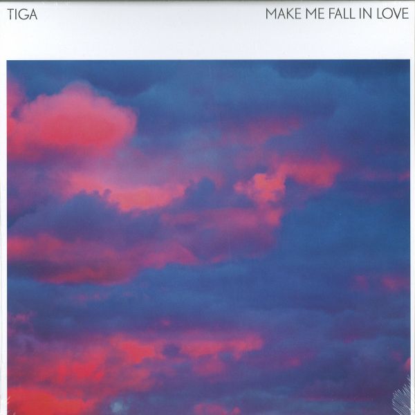 Tiga — Make Me Fall In Love vinyl cover