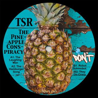 Tsr — The Pineapple Conspiracy vinyl cover