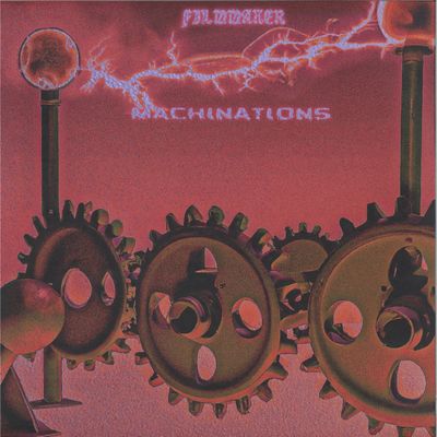 Filmmaker — MACHINATIONS LP vinyl cover
