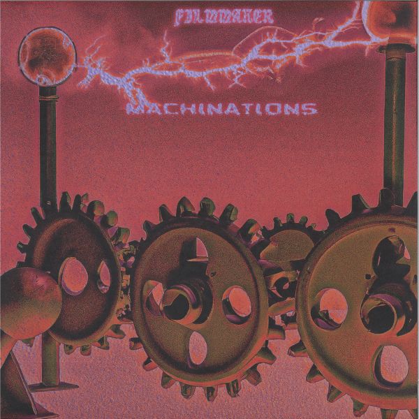 Filmmaker — MACHINATIONS LP vinyl cover
