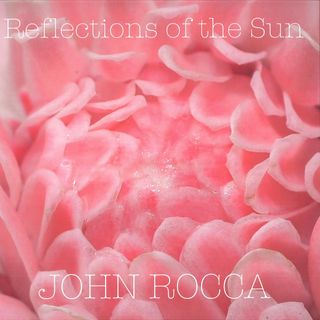 John Rocca — Reflections of the Sun vinyl cover
