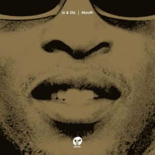 Iz, Diz — Mouth vinyl cover