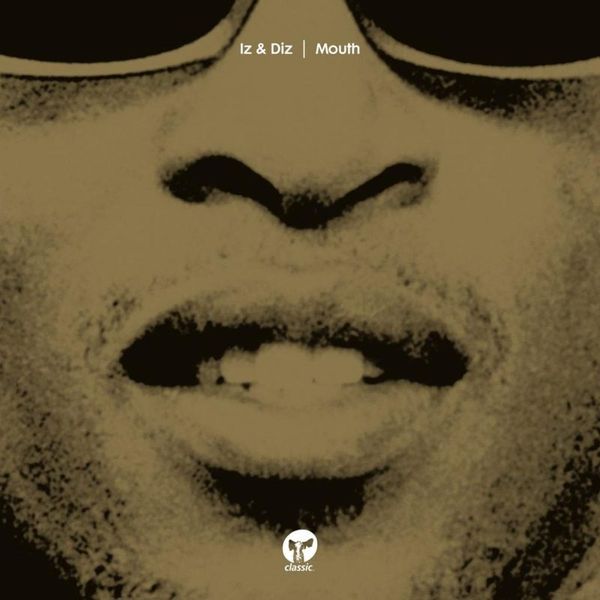 Iz, Diz — Mouth vinyl cover