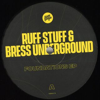 Ruff Stuff&Bress Underground